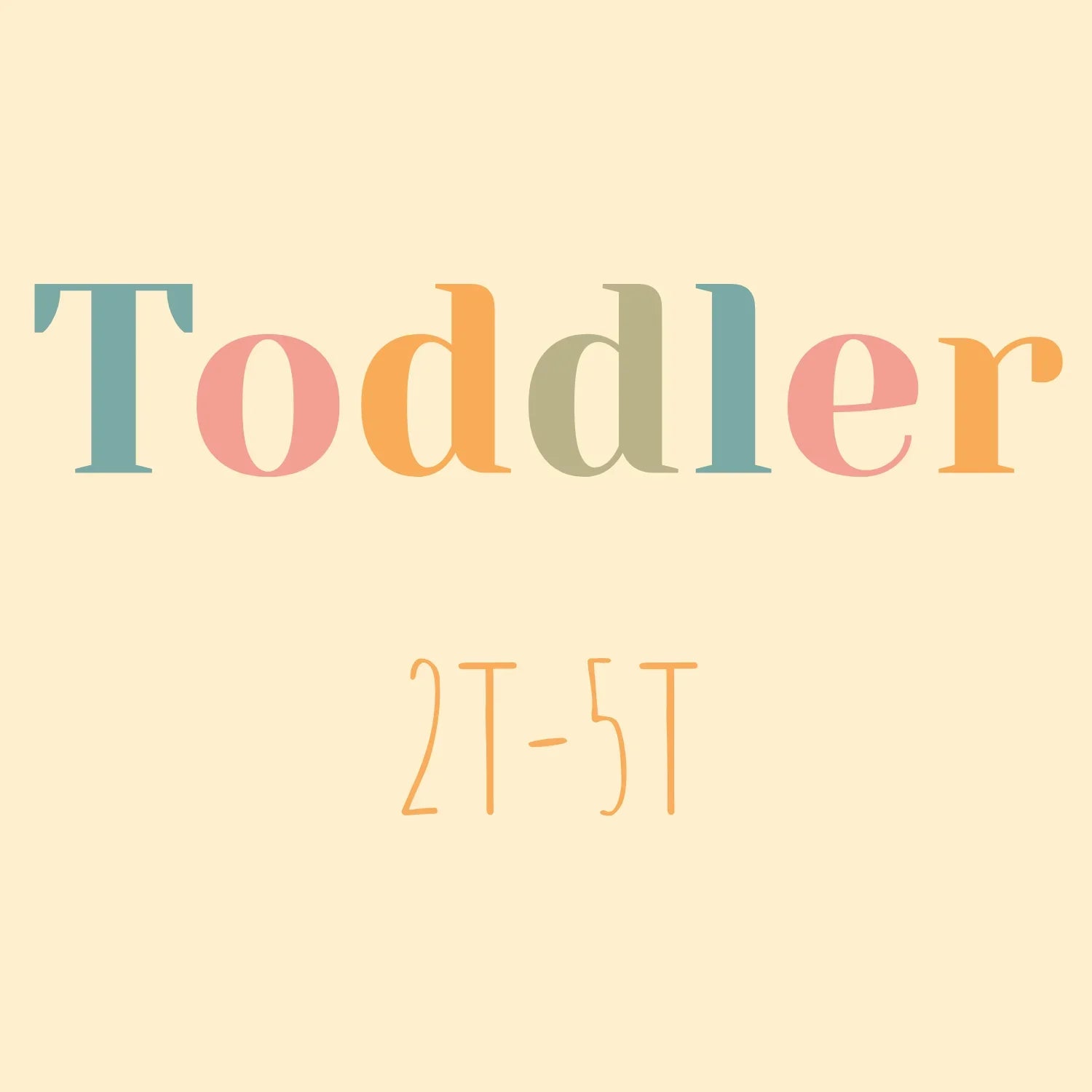 Toddler (2T–5T)