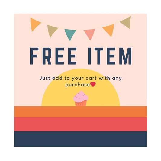 FREE MYSTERY ITEM WITH PURCHASE- Just add to cart
