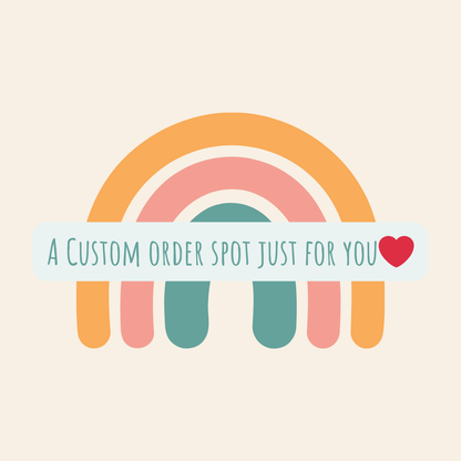 ✨Monthly custom order spots✨